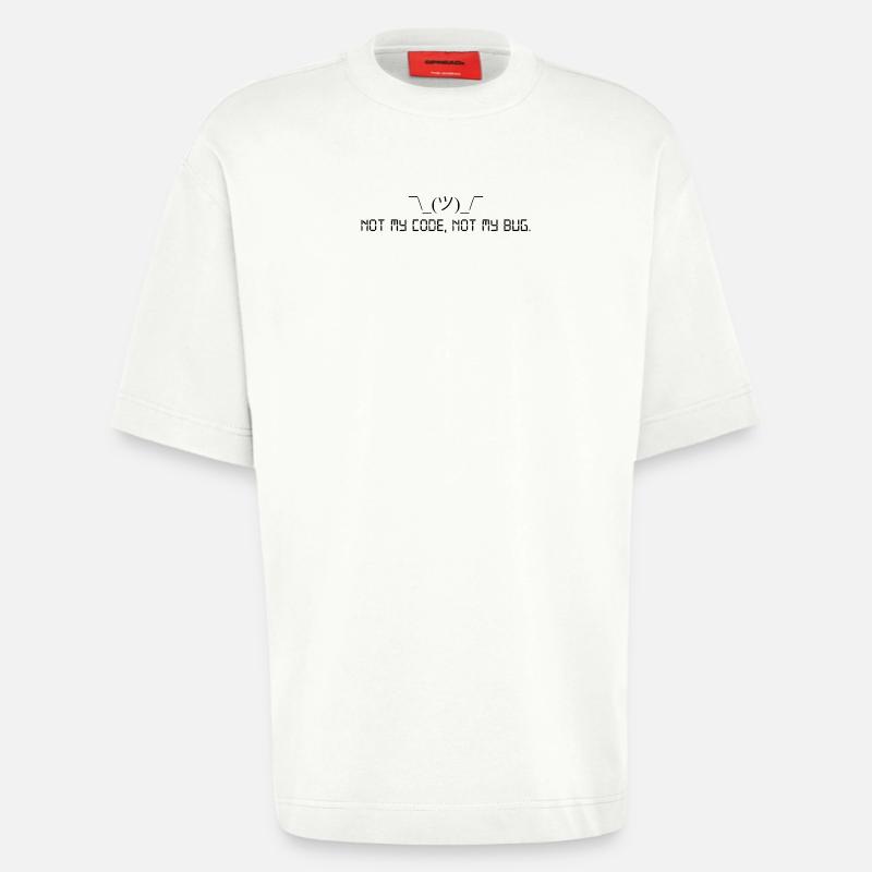 Pas mon code, pas mon bug. - T-shirt bio épais oversize fabriqué en UE - OFF WHITE