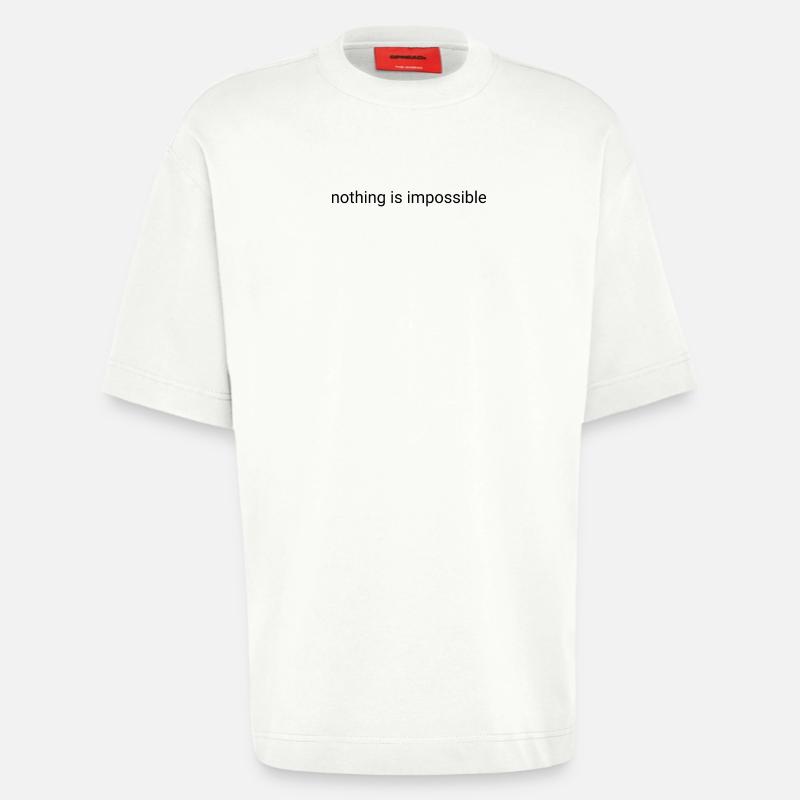 Nothing is impossible plain text - Heavyweight T-Shirt - made by SPREAD  - OFF WHITE