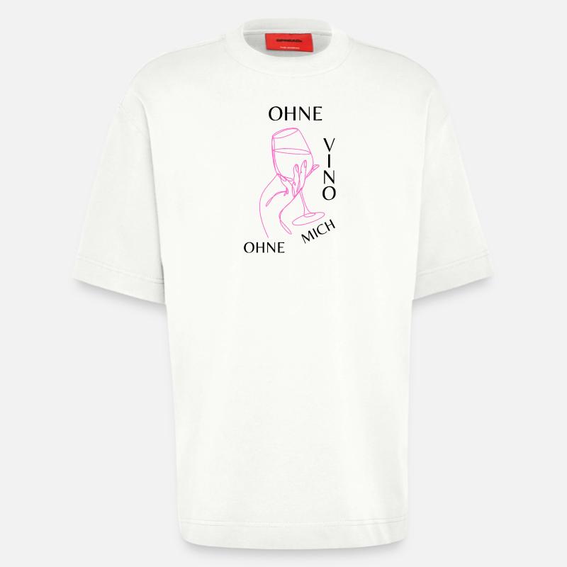 Ohne Vino ohne mich - Heavyweight T-Shirt - made by SPREAD  - OFF WHITE