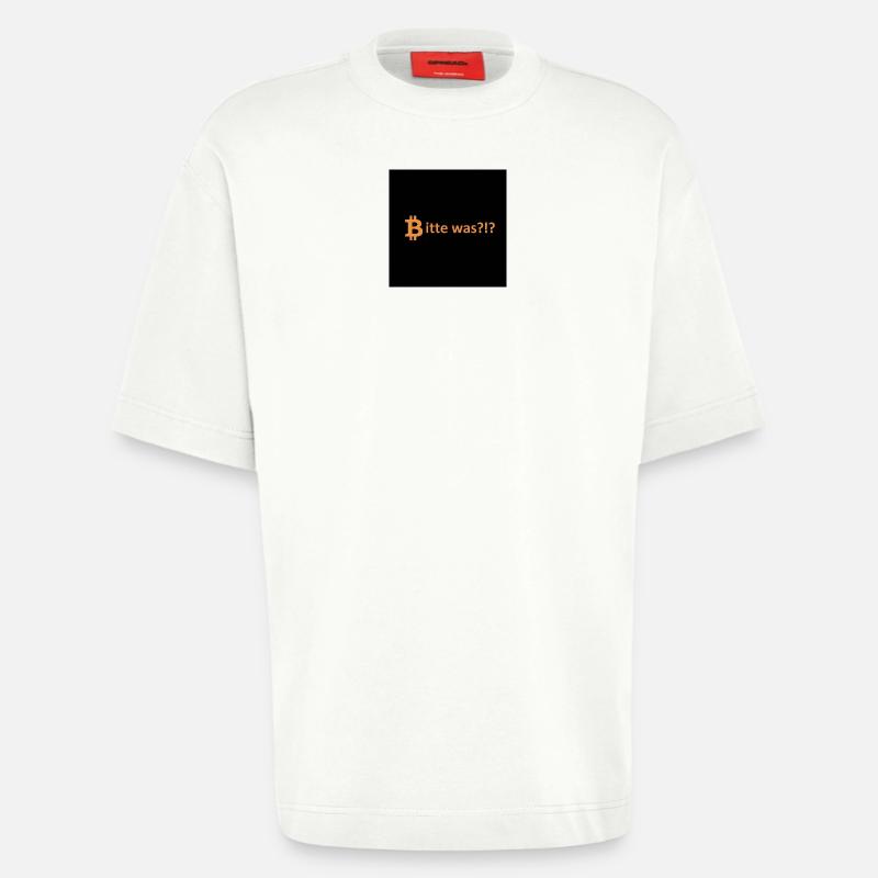 Bitcoin Bitte Was Spruch - Heavyweight T-Shirt - made by SPREAD  - OFF WHITE