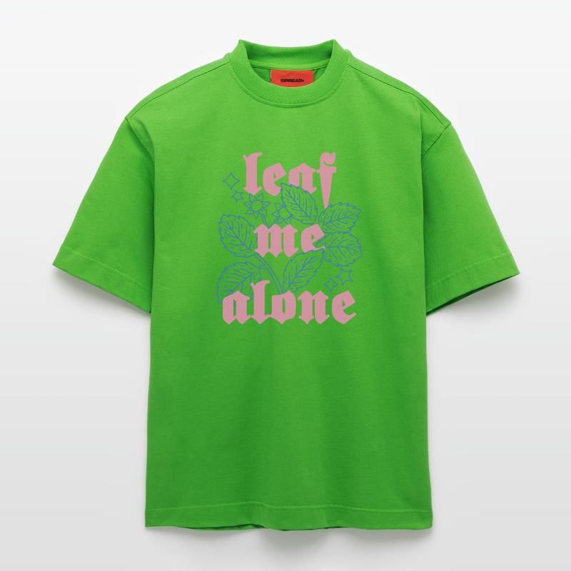 Leaf Me Alone – Botanik mit Attitüde Heavyweight T-Shirt - made by SPREAD 