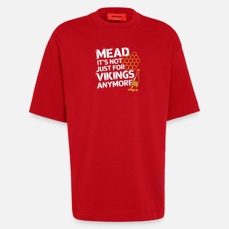 Hydromel – Une boisson chargée d’histoire - T-shirt bio épais oversize fabriqué en UE - rouge