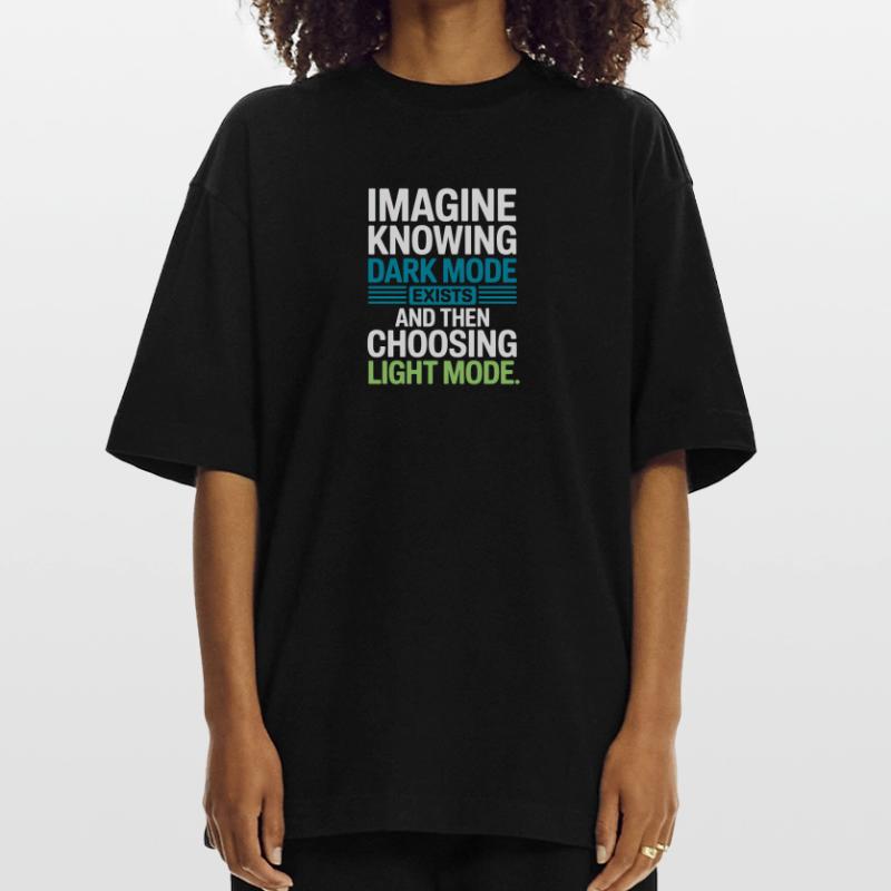 Dark Mode Exists Programmer IT Nerd Coder Office Heavyweight T-Shirt - made by SPREAD 