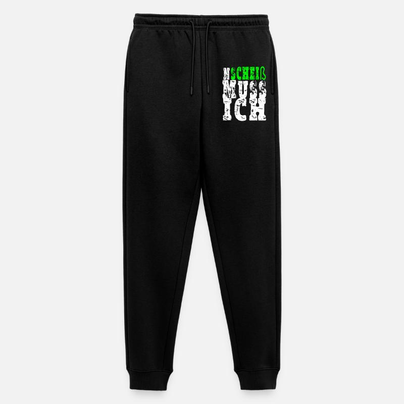 Ein Scheiß muss ich - Männer Premium Bio Jogginghose - Schwarz