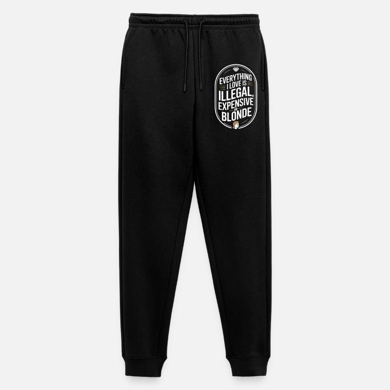 Tutto ciò che amo è illegale e costoso e biondo - Pantaloni da jogging ecologici premium da uomo - nero