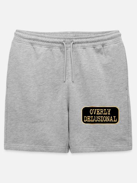 Overly Delusional Feelings - Mens' Premium Organic Sweatshorts - heather grey