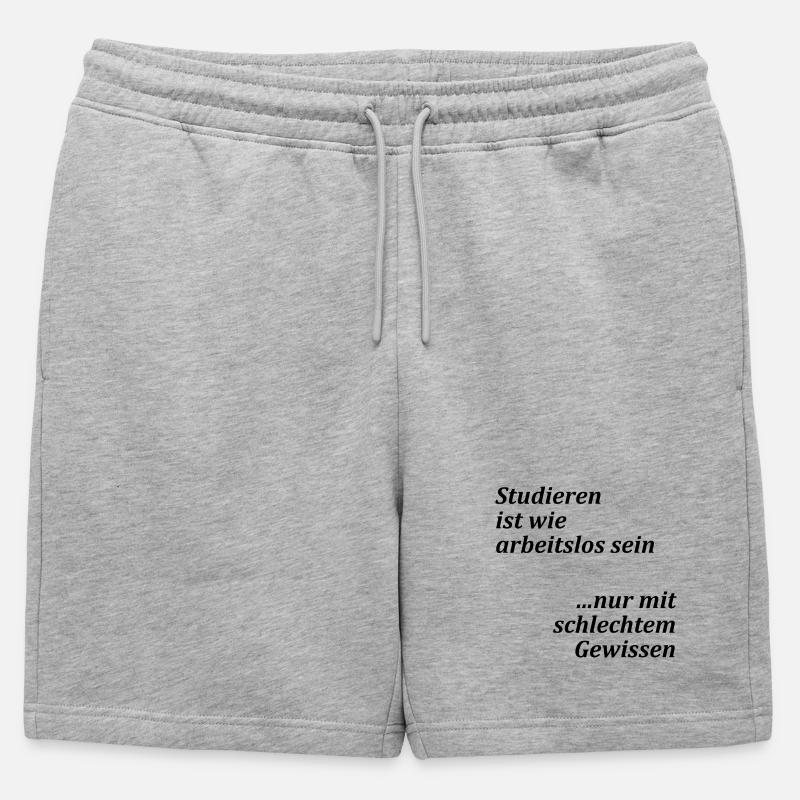Unispruch "Studieren = arbeitslos" Studenten - Männer Premium Organic Sweatshorts - Grau meliert