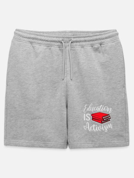 Education Is Activism Bildung Aktivismus Statement - Mens' Premium Organic Sweatshorts - heather grey