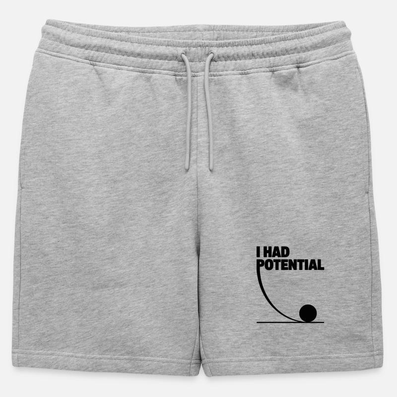 I had potential science math physics - Mens' Premium Organic Sweatshorts - heather grey