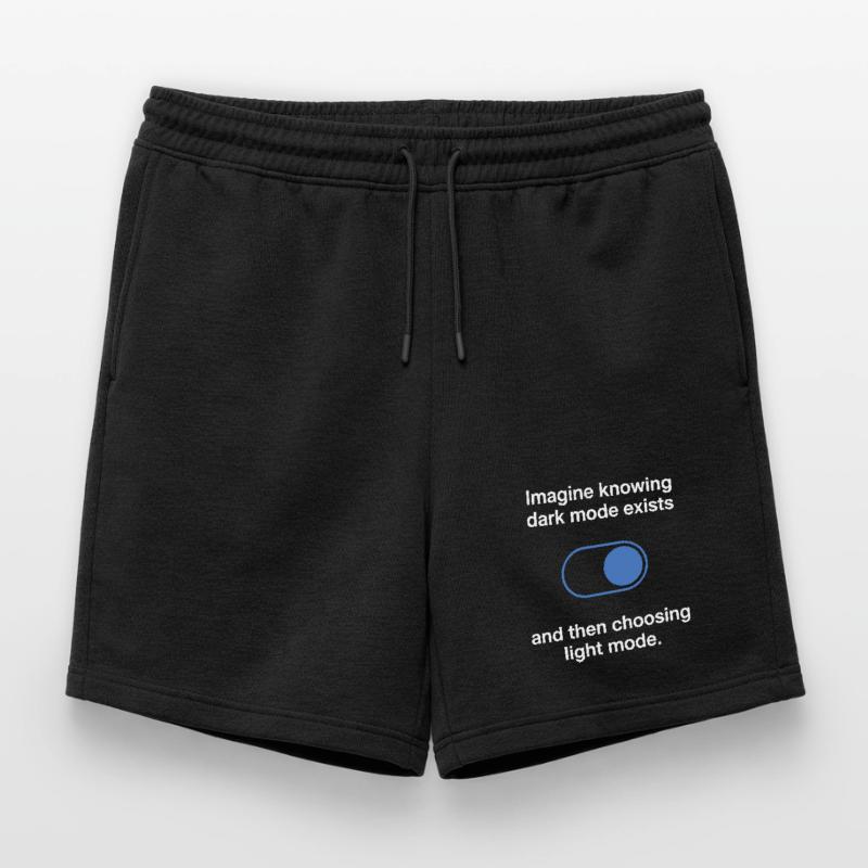 Dark Mode Exists Programmer IT Nerd Coder Office Mens' Premium Organic Sweatshorts