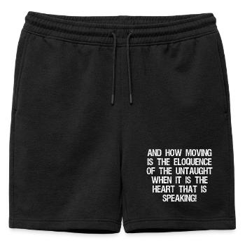 and how moving is the eloquence of the untaught - Mens' Premium Organic Sweatshorts - black - Front - AI Model Male 178 light (178cm)