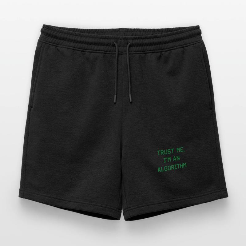 Trust me, I'm an algorithm – Nerd & Programmer Mens' Premium Organic Sweatshorts