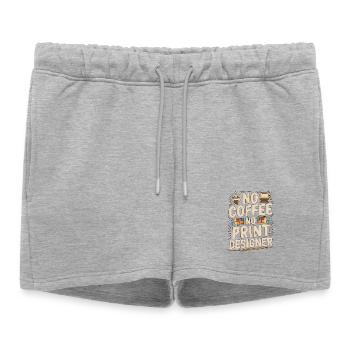 Print Designer No Coffee Print Expert Coffee Lover - Women’s Premium Organic Sweatshorts - heather grey - Front - AI Model Female 172 light (172cm)
