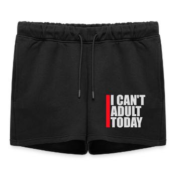 I Can't Adult Today Funny Adult Saying Logo - Women’s Premium Organic Sweatshorts - black - Front - AI Model Female 172 light (172cm)