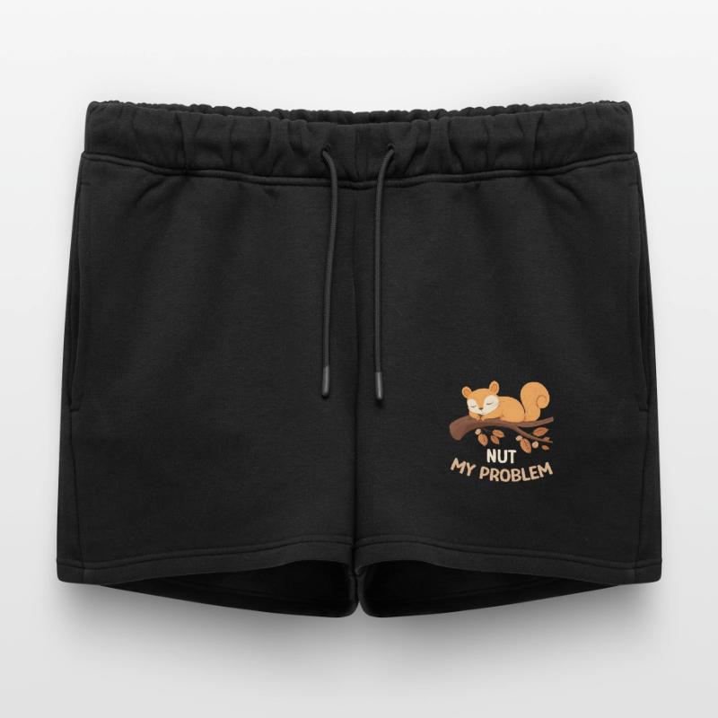Nut My Problem Eichhörnchen Morgenmuffel Geschenk Frauen Premium Organic Sweatshorts