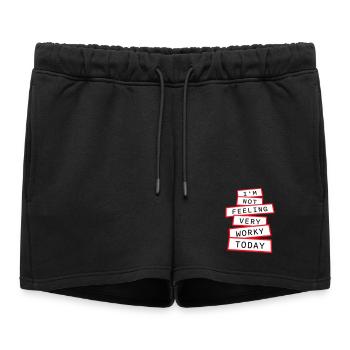 I'm Not Feeling Very Worky Today Faul Arbeit Humor - Women’s Premium Organic Sweatshorts - black - Front - AI Model Female 172 light (172cm)