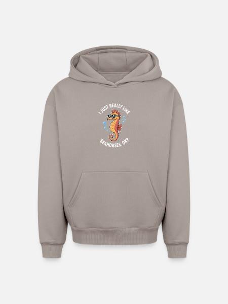 Seepferdchen Spruch Lustiges Seepferdchen Geschenk - Oversized Heavyweight Unisex Hoodie - Taupe