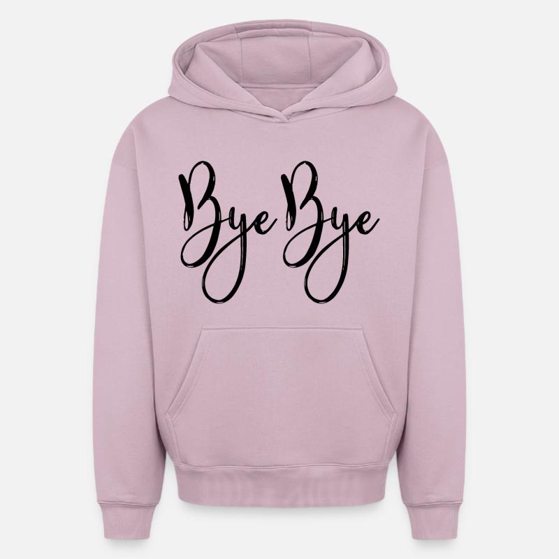 Bye bye - Sweat à capuche unisexe oversize épais SPREAD - rose poudré