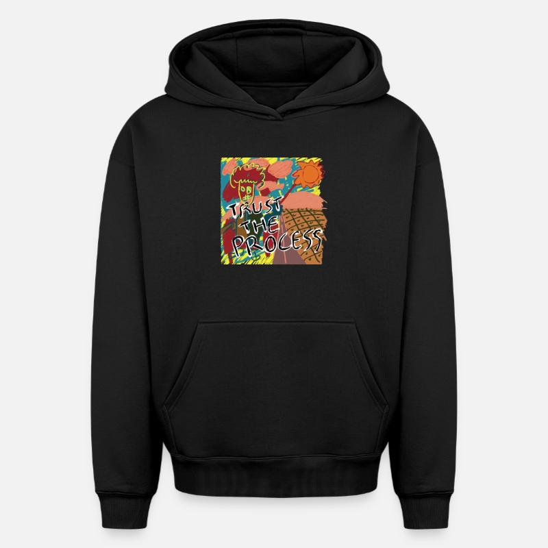 Faites confiance au processus - Sweat à capuche unisexe oversize épais SPREAD - noir