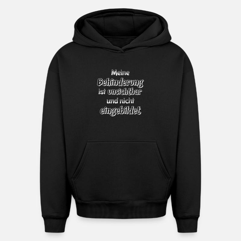 Dicton invisible sur le handicap - Sweat à capuche unisexe oversize épais SPREAD - noir