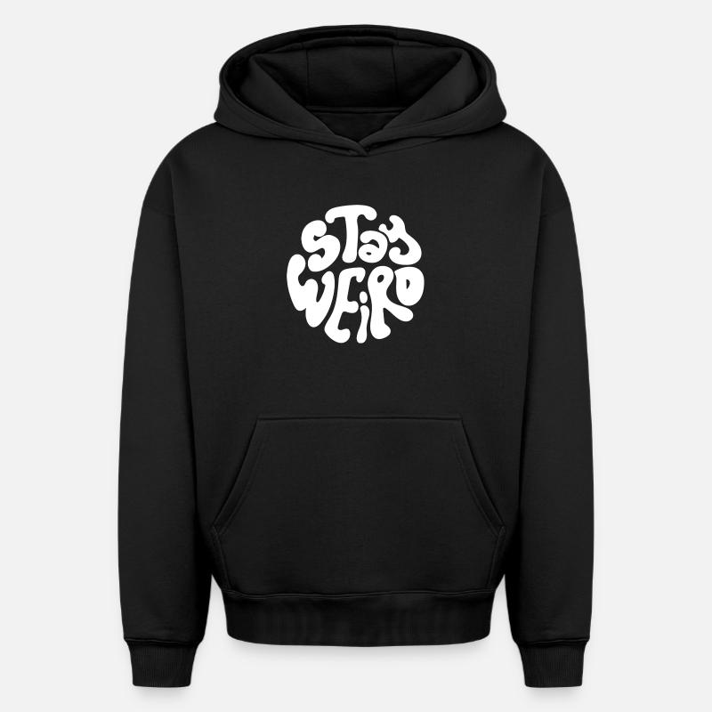 Restez bizarre - Sweat à capuche unisexe oversize épais SPREAD - noir