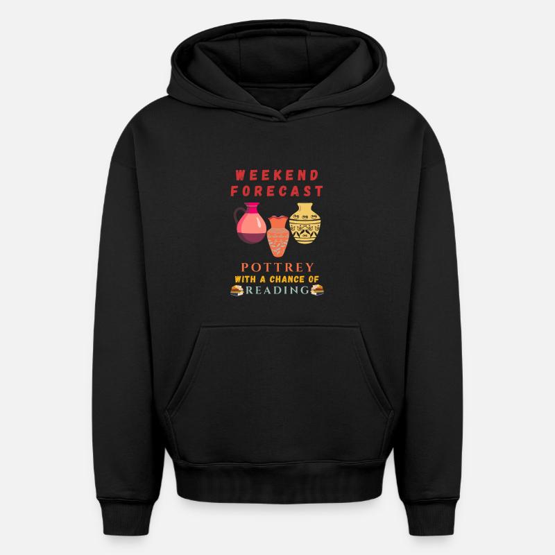 Wochenendvorhersage: Töpferei mit Lesechance  - Oversized Heavyweight Unisex Hoodie - Schwarz