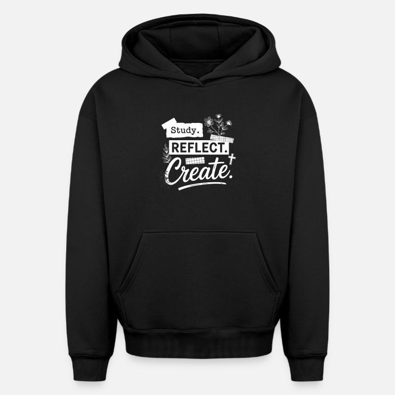 Étudier. Réfléchis. Créez. - Sweat à capuche unisexe oversize épais SPREAD - noir