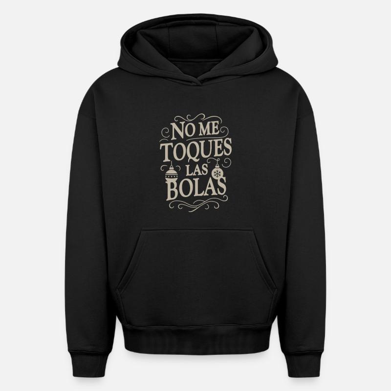 Ne touche pas mes couilles - Sweat à capuche unisexe oversize épais SPREAD - noir
