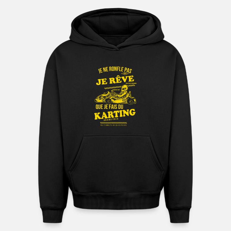 Je rêve karting - Sweat à capuche unisexe oversize épais SPREAD - noir