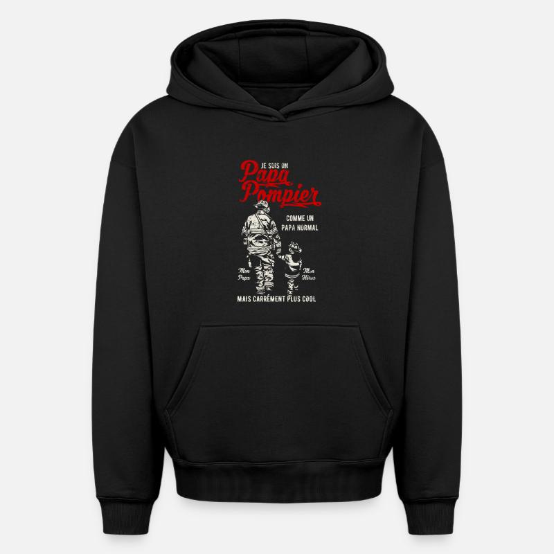 Papa Pompier - Sweat à capuche unisexe oversize épais SPREAD - noir