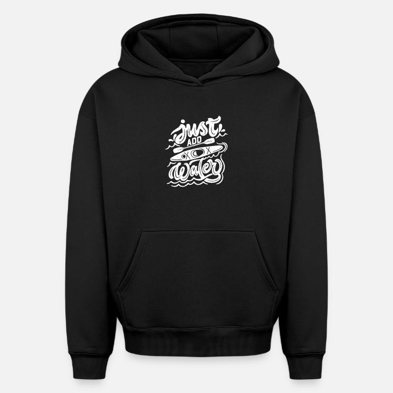 Il suffit d’ajouter de l’eau - Sweat à capuche unisexe oversize épais SPREAD - noir