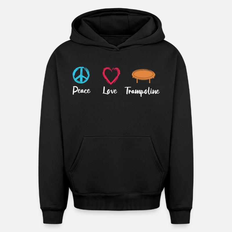 Peace Love Trampoline - Sweat à capuche unisexe oversize épais SPREAD - noir