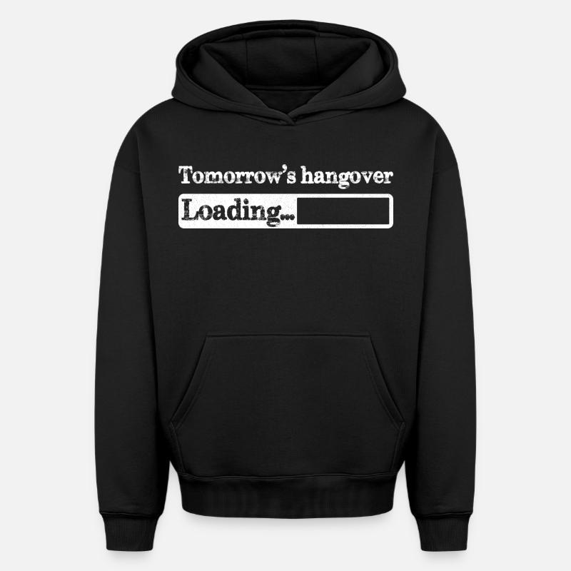 Tomorrow s hangover loading - Sweat à capuche unisexe oversize épais SPREAD - noir