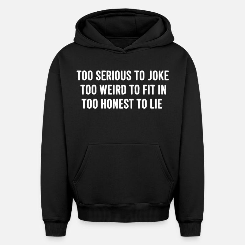 Honnête, Authentique, Direct - Sweat à capuche unisexe oversize épais SPREAD - noir