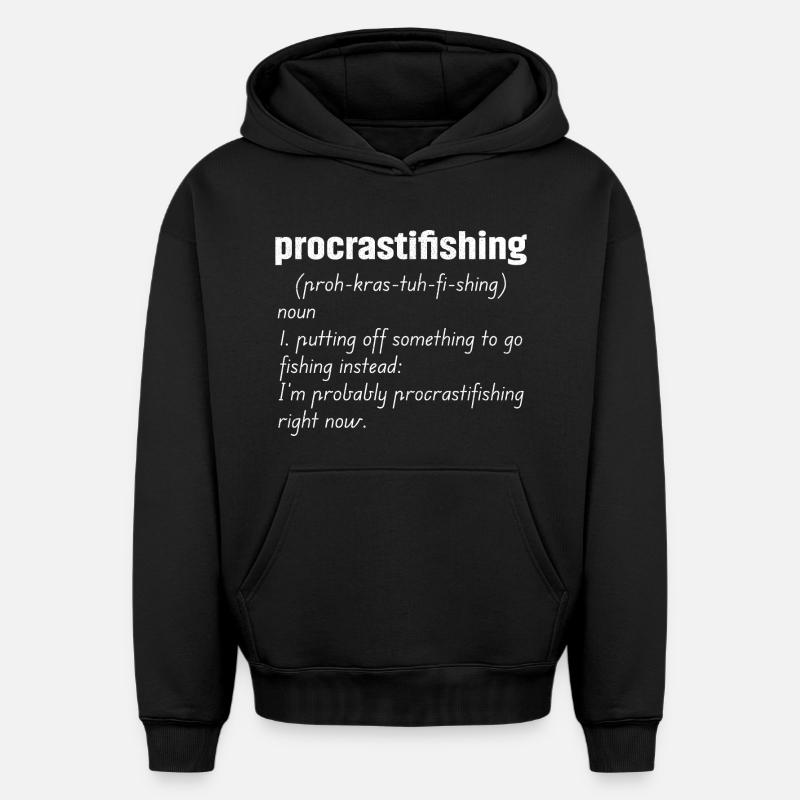 Définition de la procrastifishing - Sweat à capuche unisexe oversize épais SPREAD - noir