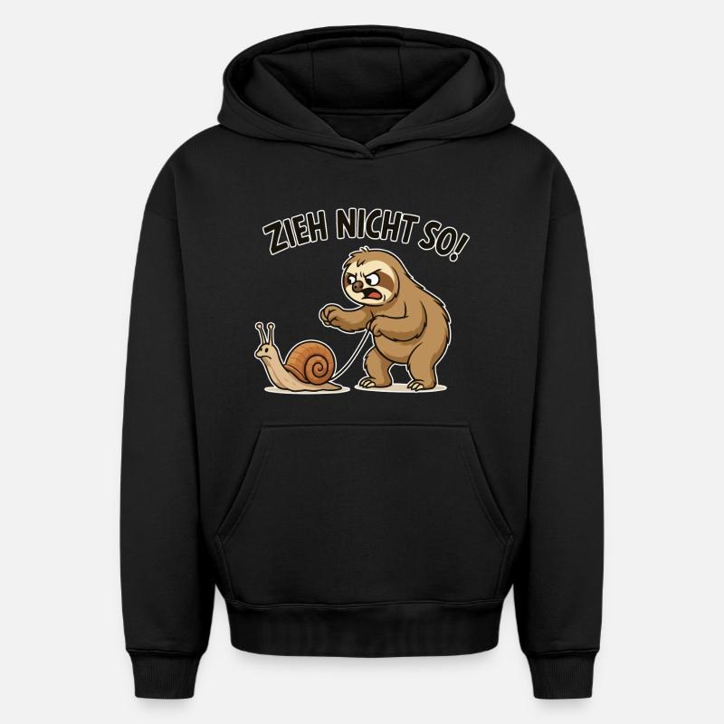 Don't pull so sloth - Oversized Heavyweight Unisex Hoodie - black
