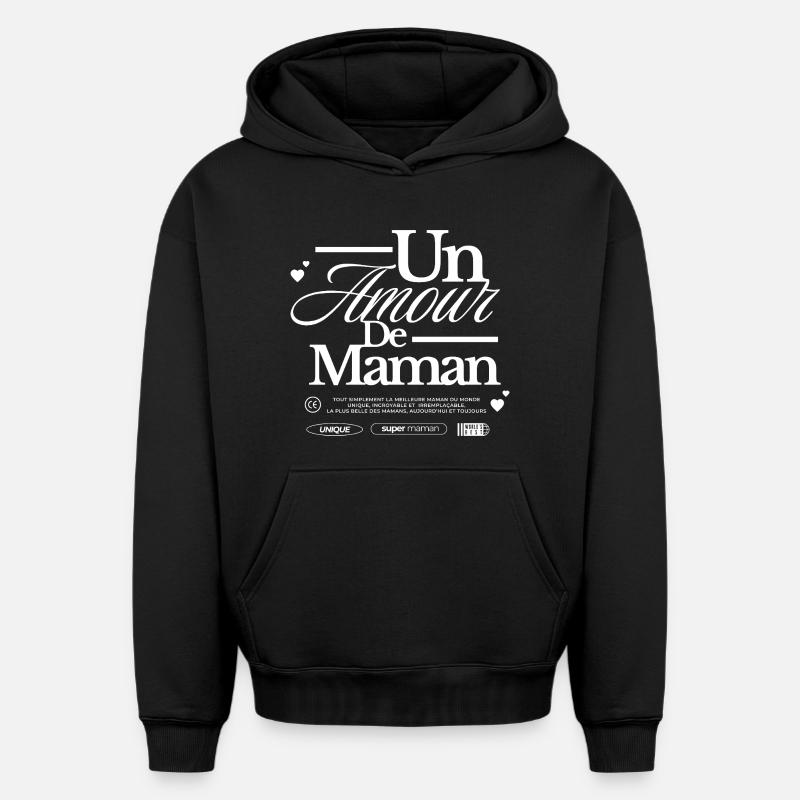 Un amour de maman - Sweat à capuche unisexe oversize épais SPREAD - noir