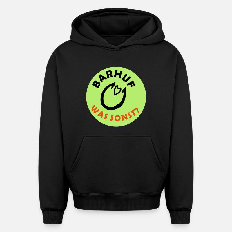Barhuf Statement - Oversized Heavyweight Unisex Hoodie - Schwarz
