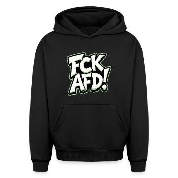 FCK AFD politisches Statement gegen Rechts - Oversized Heavyweight Unisex Hoodie - Schwarz - Vorne - AI Model Female 172 light (172cm) & AI Model Male 185 light (185cm)