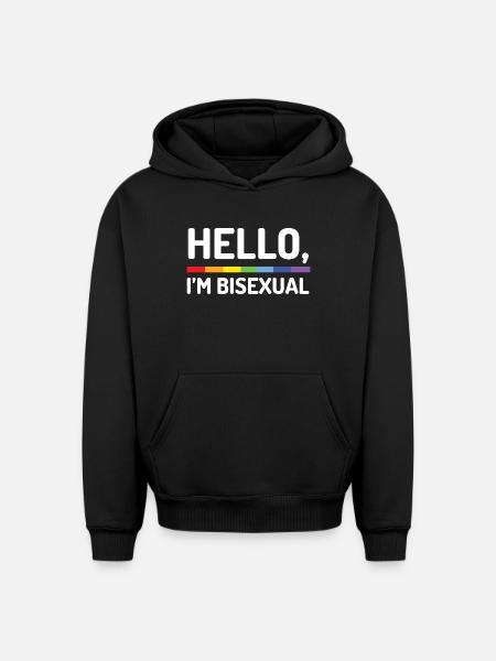 Hello, I'm Bisexual - Oversized Heavyweight Unisex Hoodie - black