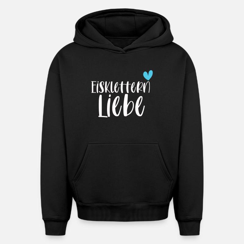 Klettern Eisklettern Liebe Eispickel Geschenk - Oversized Heavyweight Unisex Hoodie - Schwarz