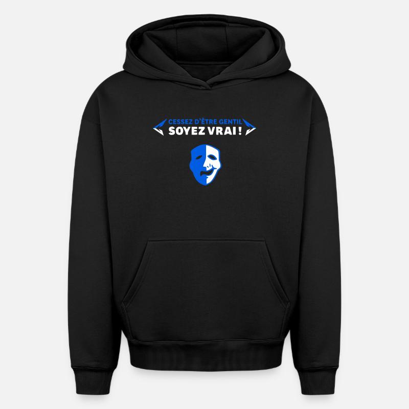 Soyez vrai - Sweat à capuche unisexe oversize épais SPREAD - noir