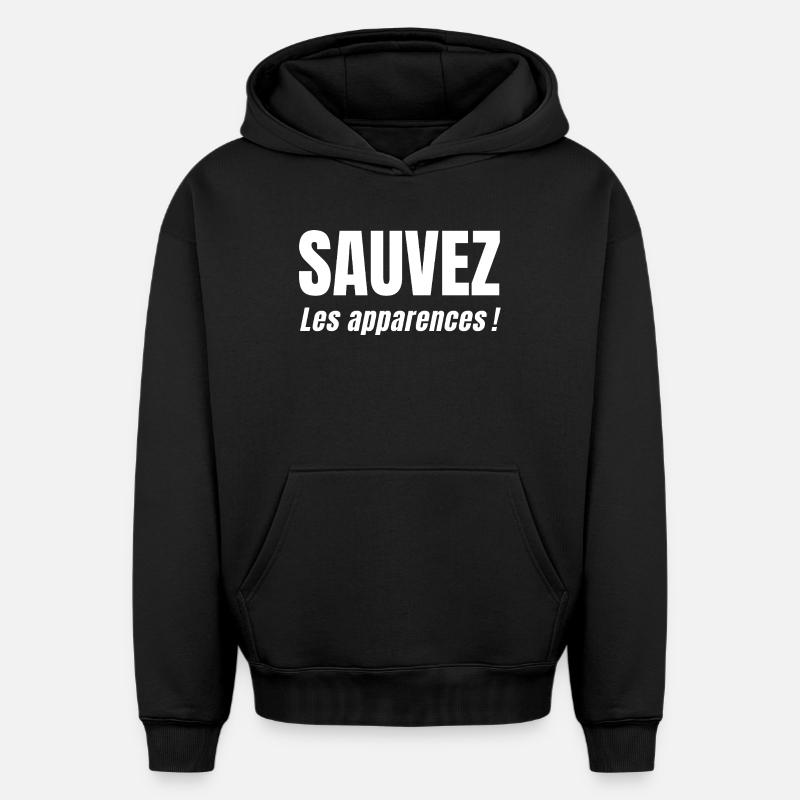 SAUVEZ LES APPARENCES ! - Sweat à capuche unisexe oversize épais SPREAD - noir