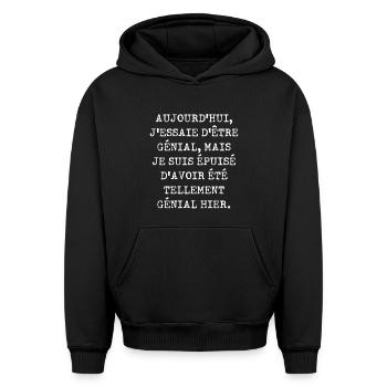 Aujourd'hui j'essaie d'être génial - Sweat à capuche unisexe oversize épais SPREAD - noir - Devant - AI Model Female 172 light (172cm) & AI Model Male 185 light (185cm)