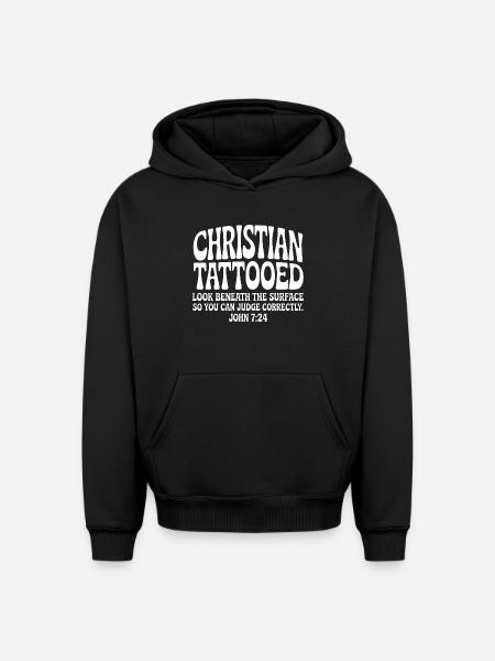 Christian Tattooed Look Beneath Surface - Oversized Heavyweight Unisex Hoodie - black