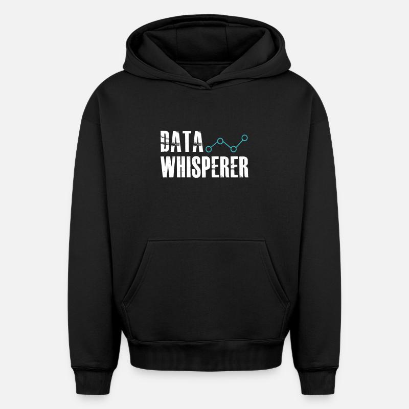 Datenflüsterer, wissenschaftlicher Analyst, Softwareentwickler - Oversized Heavyweight Unisex Hoodie - Schwarz