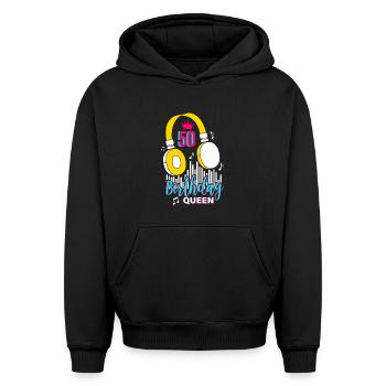 Birthday Queen 50th Birthday - Oversized Heavyweight Unisex Hoodie - black - Front - AI Model Female 172 light (172cm) & AI Model Male 185 light (185cm)
