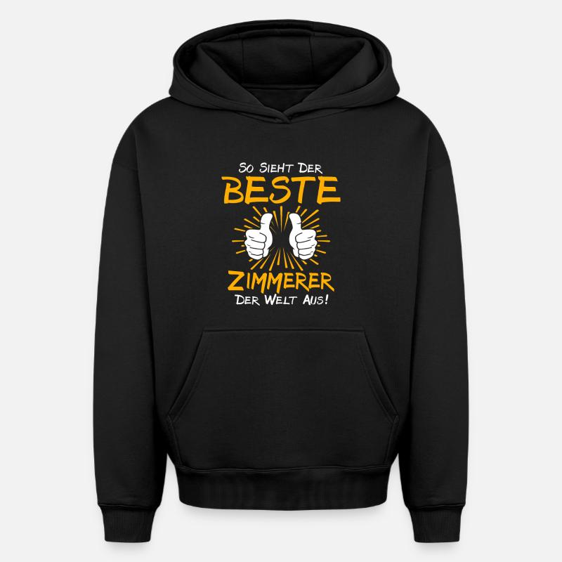 Zimmerer Geschenkidee - Oversized Heavyweight Unisex Hoodie - Schwarz