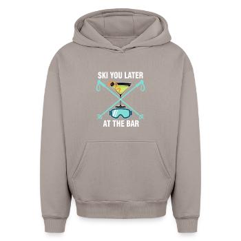 Ski You Later At The Bar - Oversized Heavyweight Unisex Hoodie - taupe - Front - AI Model Female 172 light (172cm) & AI Model Male 185 light (185cm)