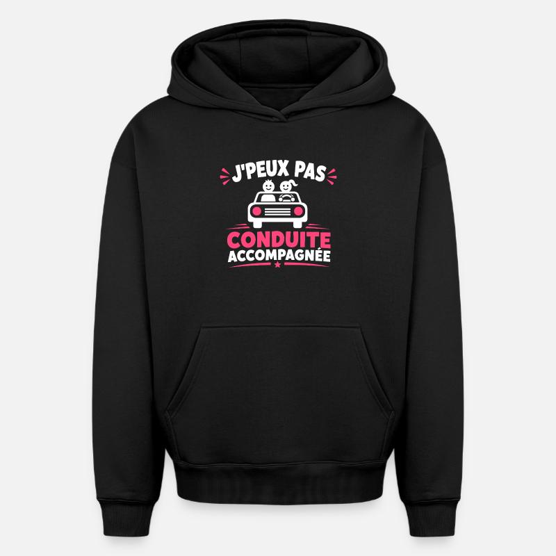 J'peux pas conduite accompagnée - Sweat à capuche unisexe oversize épais SPREAD - noir